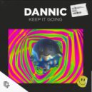 Dannic - Keep It Going