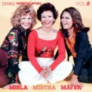 Mayra & Mirla & Mirtha - Dominique ()