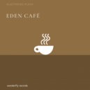 Electronic Fluke - Eden Cafe