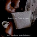 Work from Home Music Collections - Dashing Background for Social Distancing