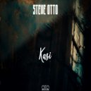 Steve Otto - Kasi