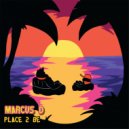 Marcus D - Place 2 Be