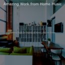 Amazing Work from Home Music - Casual Jazz Quartet - Bgm for Social Distancing