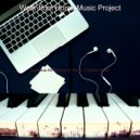 Work from Home Music Project - Ambience for Quarantine ()