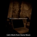 Calm Work from Home Music - Smooth Jazz Guitar - Background for Working from Home
