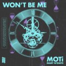 MOTi Ft. Mary N'Diaye - Won't Be Me