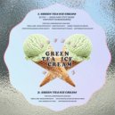 Linda Diaz - Green Tea Ice Cream ()