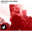 BREVTHE feat. Tom Corman - Minotaur