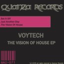 Voytech & Van Lo - The Vision Of House