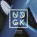 Atlas Boda - Stranger