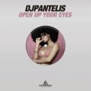 DJ Pantelis - Open up Your Eyes