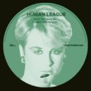 Human League - Dont you want me