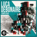 Luca Debonaire - Siempre Ibiza