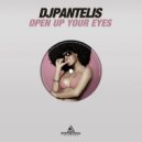 DJ Pantelis - Open up Your Eyes