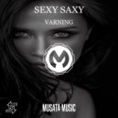 Varning - Sexy Saxy (Original mix)