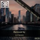 Sandro M. - Groove Vibration (Lilson Remix)