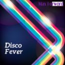 Max Forword - Disco fever