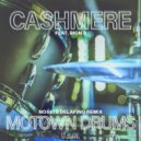 Cashmere - Motown Drums