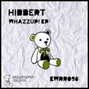 Hibbert - Whazzup (Original mix)