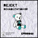 Rejekt - Rehabilitation