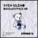 Sven Sileno - BasementFace (Original mix)