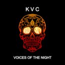 KVC - Voices Of The Night