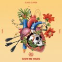 Glass Slipper - Show Me Yours (Dub Mix)