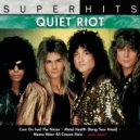 Quiet Riot - Cum On Feel The Noize