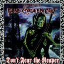 Blue Г–yster Cult - (Don't Fear) The Reaper