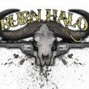 Burn Halo - Dirty Little Girl