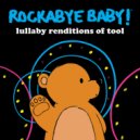 Rockabye Baby! - Lateralus