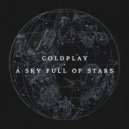 Coldplay - A Sky Full of Stars