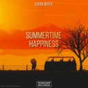 Erian White - Summertime Happiness