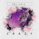 Dj Goja - Crazy