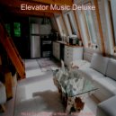 Elevator Music Deluxe - Jazz Quartet Soundtrack for Learning to Cook