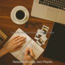 Relaxing Morning Jazz Playlist - Beautiful Ambience for Remote Work