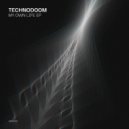 TechnoDoom - My Own Life