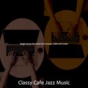 Classy Cafe Jazz Music - Wondrous Studying at Home