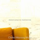 Chilled Morning Music - Spectacular Smooth Jazz Guitar - Vibe for Work from Home