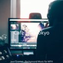 Cafe Jazz Tokyo - Background for Studying at Home ()