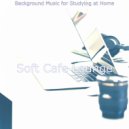 Soft Cafe Lounge - Hypnotic Backdrops for Work from Home
