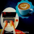 Jazz Experience for Reading - Jazz Quartet Soundtrack for Studying at Home