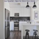 Restaurant Jazz Playlist - Background for Cooking at Home ()
