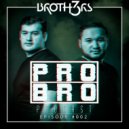 djbrothers_official - EPISODE 002