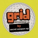 Ky - Secret Weapon