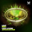 Leaf & Dunk - Jamaican Dub