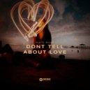 Rays Rave - Dont Tell About Love