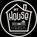 Huda Hudia & DJ30A - My House