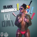 Blakk Arsennick - Gal Clown