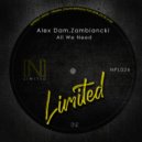 Alex Dam, Zambiancki - All We Need